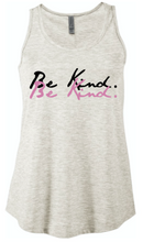 Load image into Gallery viewer, Ladies Flow Top &quot;Be Kind&quot; Shirt
