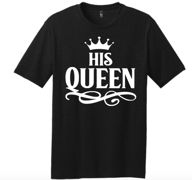 His QUEEN Shirt