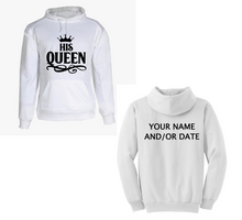 Load image into Gallery viewer, His QUEEN Hoodie
