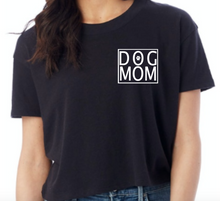 Load image into Gallery viewer, Ladies &quot;Dog Mom&quot; Crop Top
