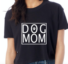 Load image into Gallery viewer, Ladies &quot;Dog Mom&quot; Crop Top
