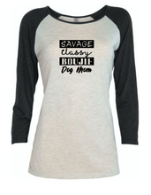 Load image into Gallery viewer, Ladies &quot;Savage Dog Mom&quot; Tri-Blend 3/4 Sleeve
