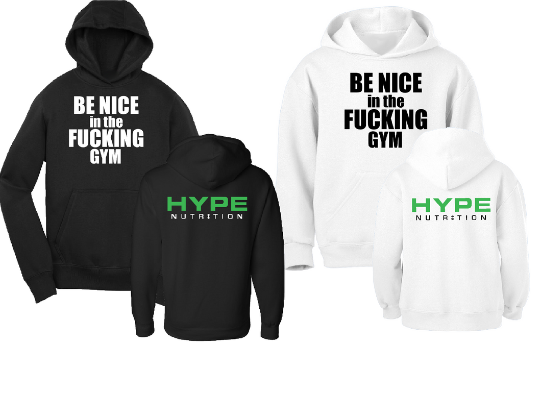 BE NICE HOODIE